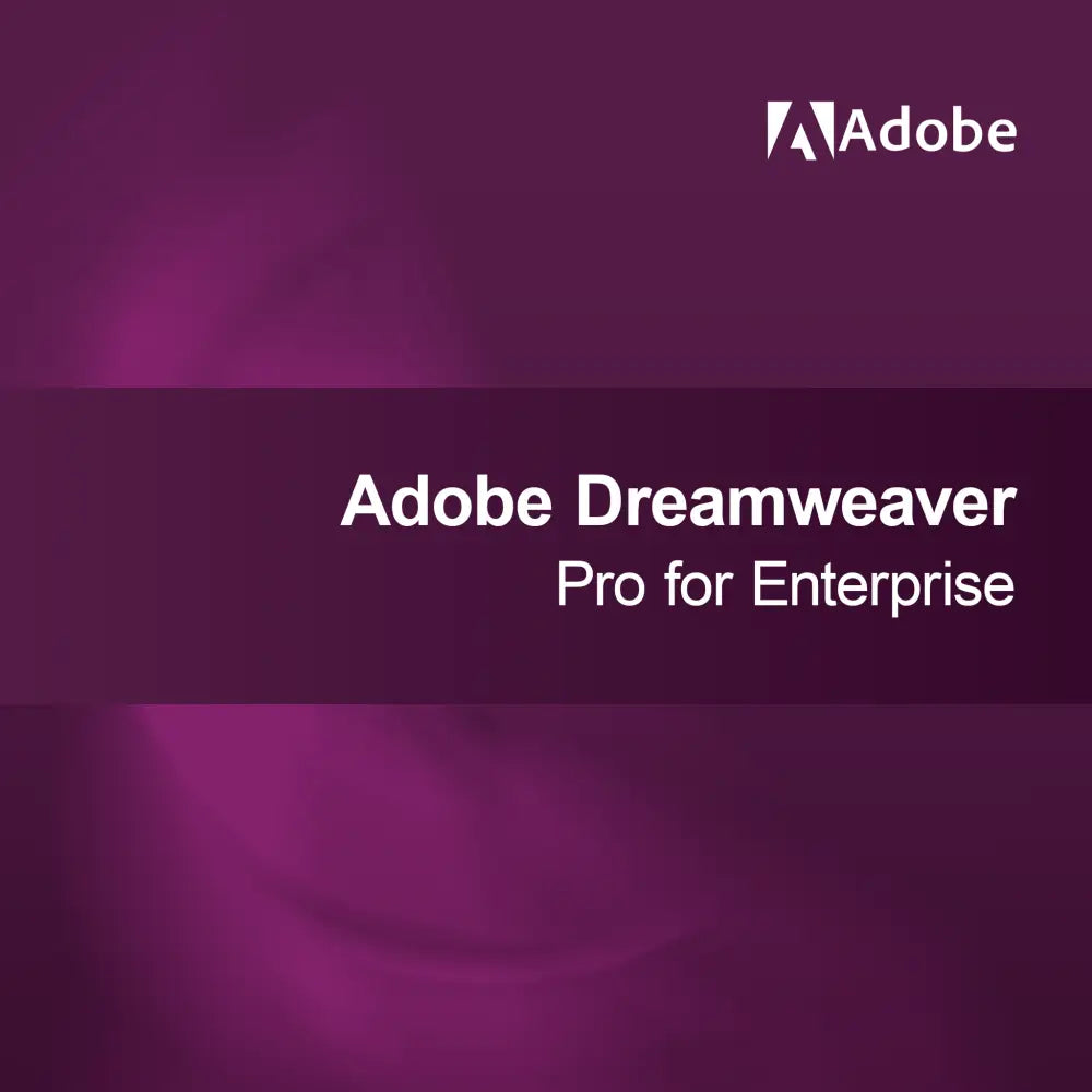 Adobe Dreamweaver - Pro for Enterprise
