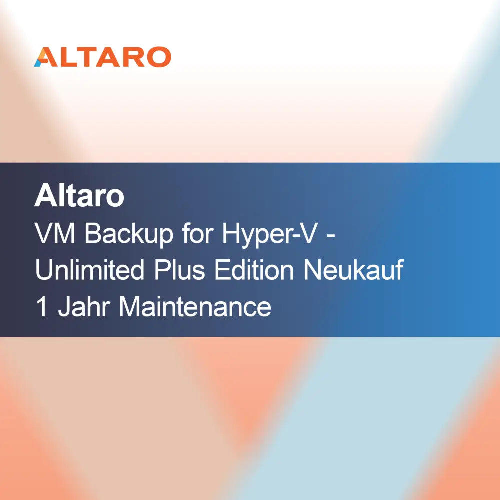 Altaro VM Backup for Hyper-V - Unlimited Plus-utgave