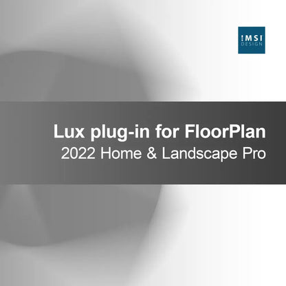 Lux-plugin for FloorPlan 2022 Home & Landscape Pro